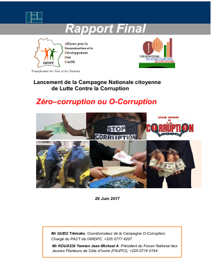 Rapport du Lancement de la Campagne O-Corruption en Cote d'Ivoire et Communique de Presse de l'ARDPC