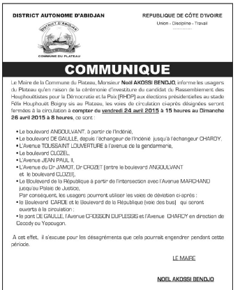 Investiture du candidat du RHDP à la présidentielle: Communiqué relatif à la fermeture de plusieurs voies au Plateau