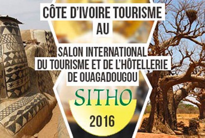 Côte d`Ivoire Tourisme au Salon International du Tourisme et de l’Hôtellerie de Ouagadougou (SITHO)