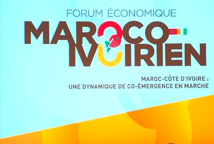 Forum Economique Maroco-Ivoirien à Marrakech