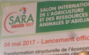 Cérémonie de lancement de la 4è édition du Salon International de l`Agriculture et des Ressources Animales d`Abidjan