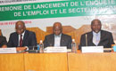 Cérémonie de lancement de l`enquête nationale sur la situation de l`emploi et le secteur informel