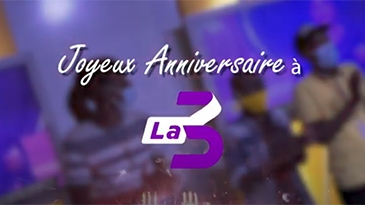 Joyeux Anniversaire La 3 Merci D Avoir Cru En Nous Abidjan Net Videos