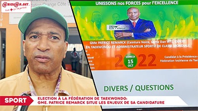 Élection à la fédération de Taekwondo GMe. Patrice Remarck situe les