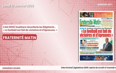 Titrologue du lundi 12 janvier 2026/Ouattara : «Le football est fait de victoires et d'épreuves »