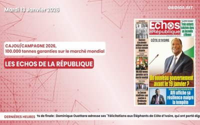 Titrologue du mardi 13 janvier 2026: CAJOU/CAMPAGNE 2026, 100.000 tonnes garanties sur le marché mondial