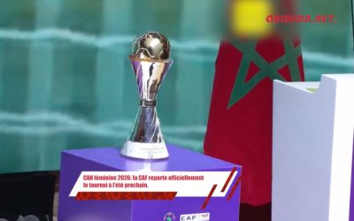 Point Afrik/CAN féminine 2026: la CAF reporte officiellement le tournoi à l’été prochain
