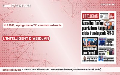 Titrologue du lundi 27 avril 2026/SILA 2026, le programme XXL commence demain