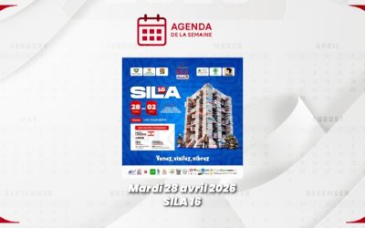 Agenda de la semaine du 27 avril au 02 mai 2026/ SILA 16
