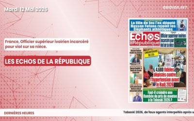Titrologue du mardi 12 mai 2026/ France, Officier supérieur ivoirien incarcéré pour viol sur sa nièce