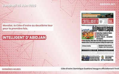 Titrologue du vendredi 26 juin 2026/Mondial, la Côte d'Ivoire au deuxième tour pour la première fois