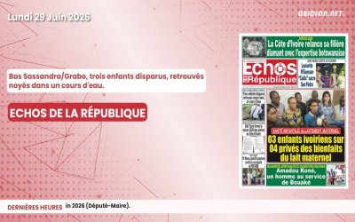 Titrologie du lundi 29 juin 2026/ Bas Sassandra/Grabo, trois enfants disparus, retrouvés noyés dans un cours d'eau