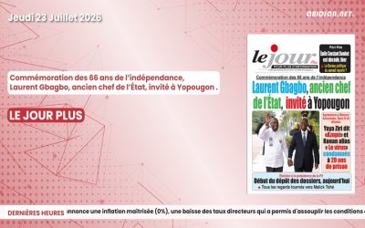 Titrologue du jeudi 23 juillet 2026/Commémoration des 66 ans de l’indépendance, Laurent Gbagbo, ancien chef de l’État, invité à Yopougon 
