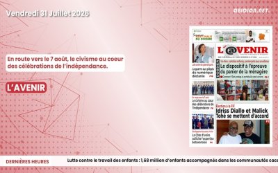 Titrologue du vendredi 31 juillet 2026/En route vers le 7 août, le civisme au coeur des célébrations de l’indépendance
