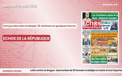 Titrologue du mercredi 19 août 2026/ Une journée noire à Adzopé, 25 victimes en quelques heures.